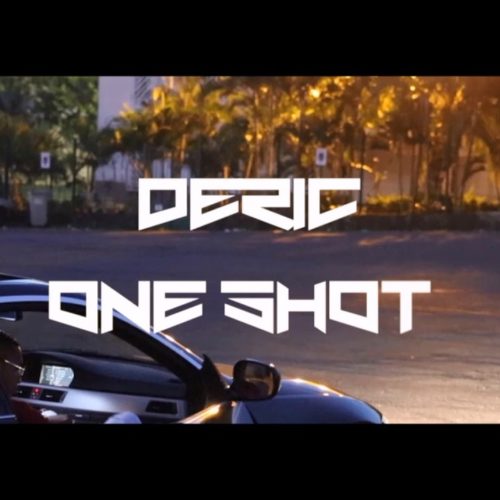 Déric – One Shot (Son Officiel) – Mars 2019