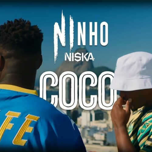 Ninho, Niska – Coco (Clip Officiel)